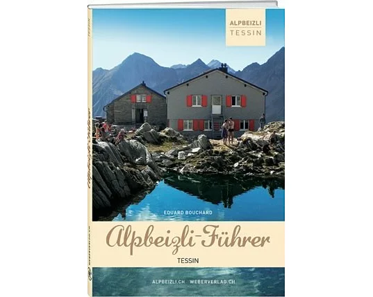 Alpbeizli-Führer Tessin