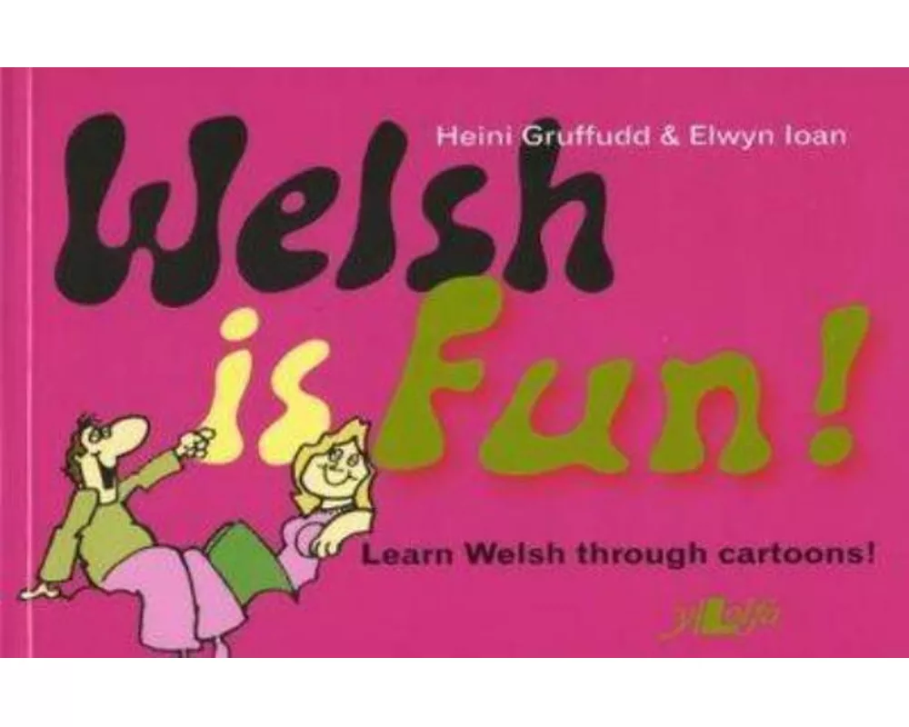 Welsh is Fun!