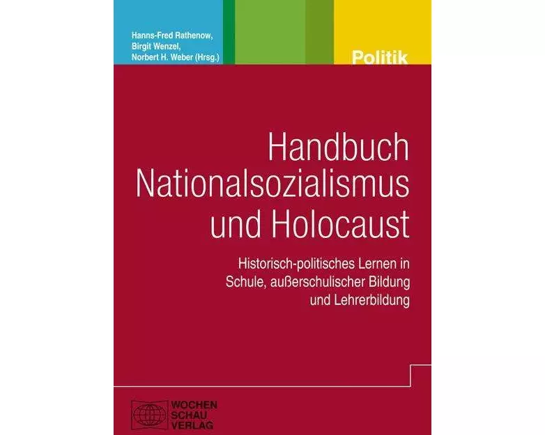 Handbuch Nationalsozialismus und Holocaust