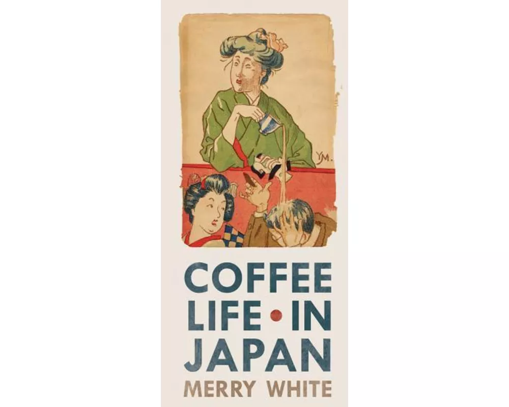 Coffee Life in Japan