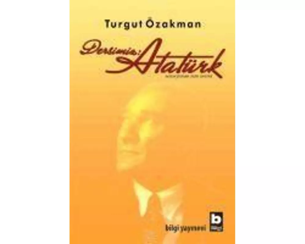Dersimiz Atatürk