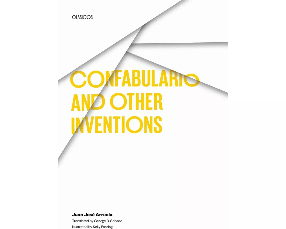 Confabulario and Other Inventions