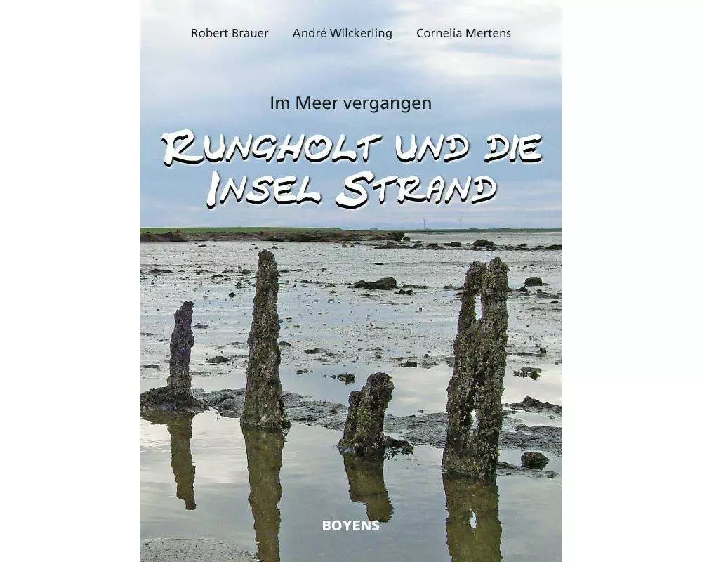 Rungholt und die Insel Strand