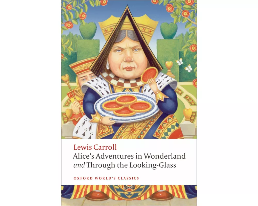 Alice's Adventures in Wonderland and Through the Looking-Glass