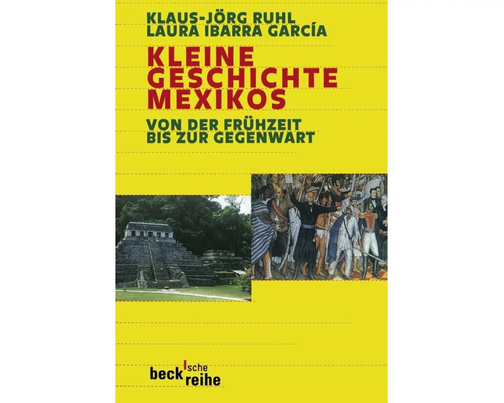 Kleine Geschichte Mexikos