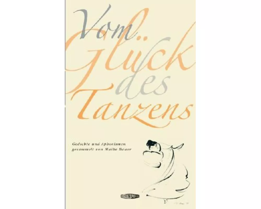 Vom Glück des Tanzens