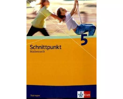 Schnittpunkt Mathematik. Schülerbuch 5. Schuljahr. Ausgabe für Thüringen