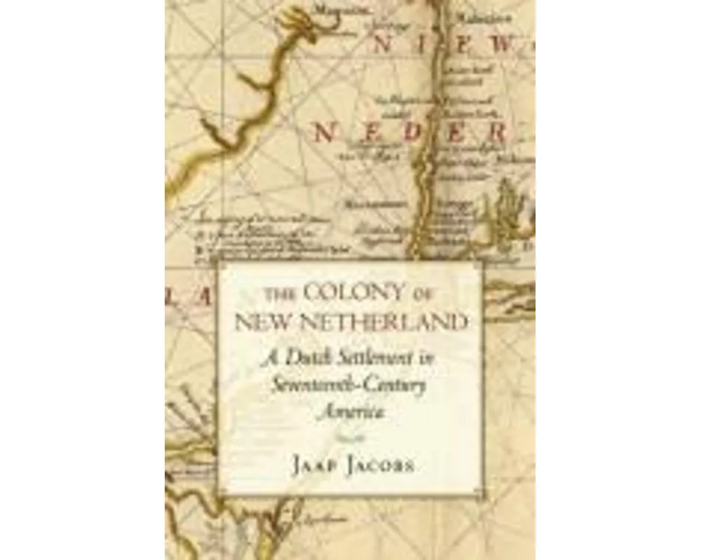 The Colony of New Netherland