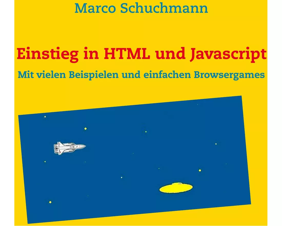 Einstieg in HTML und Javascript