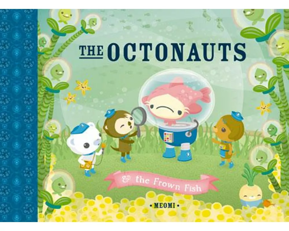 The Octonauts and the Frown Fish