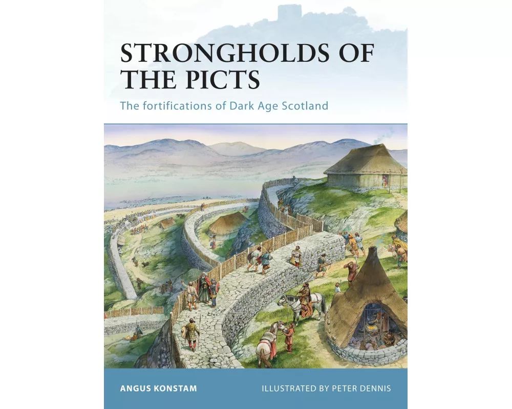 Strongholds of the Picts