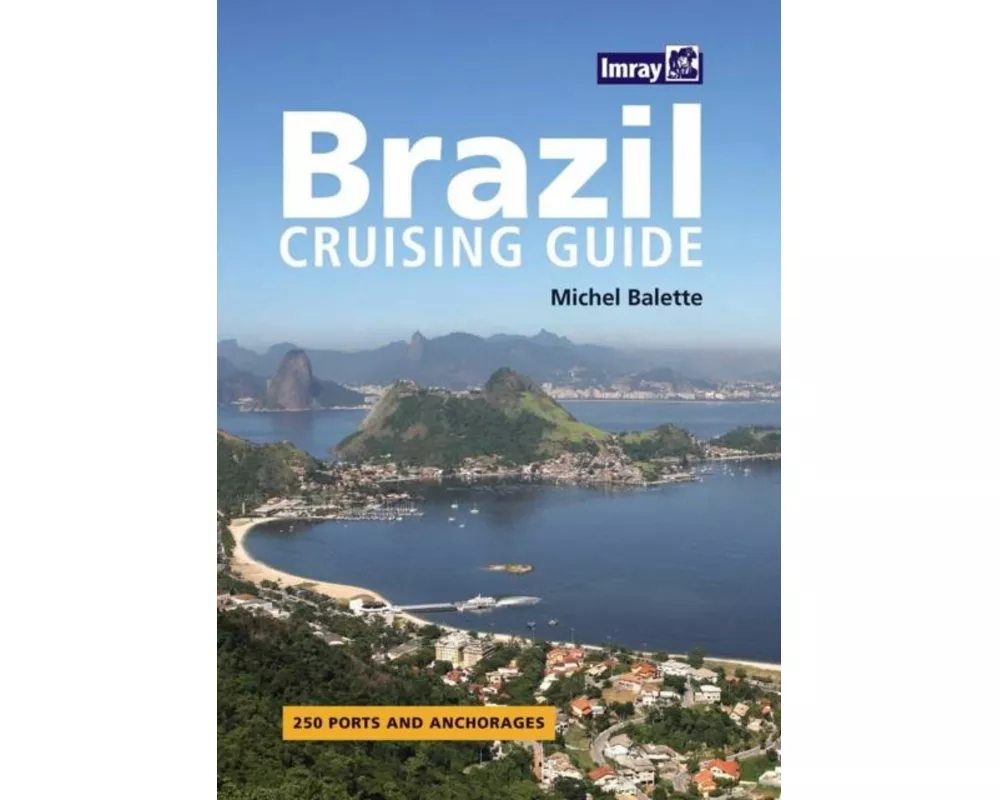 Brazil Cruising Guide