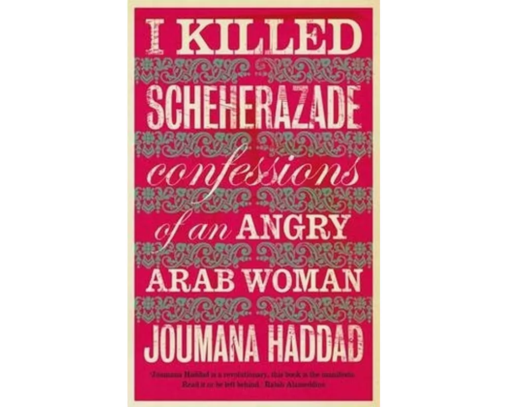 I Killed Scheherazade