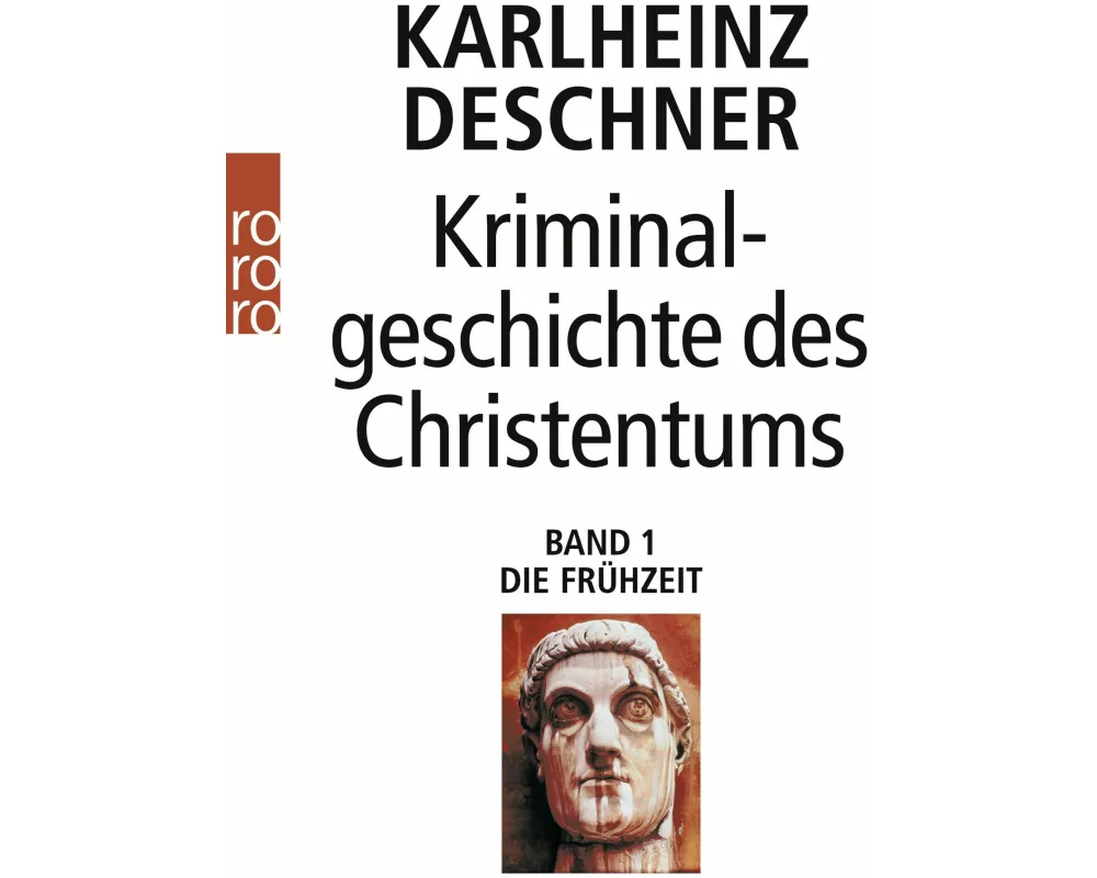 Kriminalgeschichte des Christentums 1