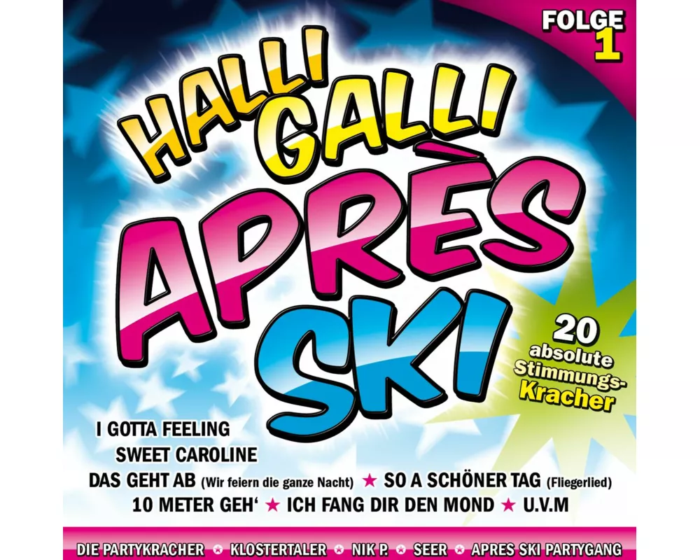 Halli Galli Apres Ski,Folge 1