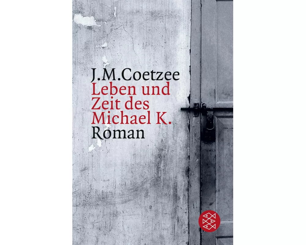 Leben und Zeit des Michael K