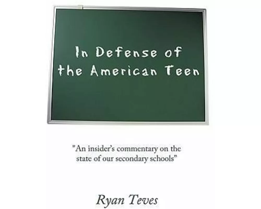 In Defense of the American Teen