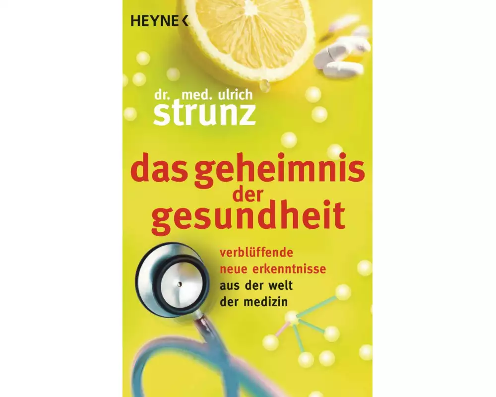 Das Geheimnis der Gesundheit