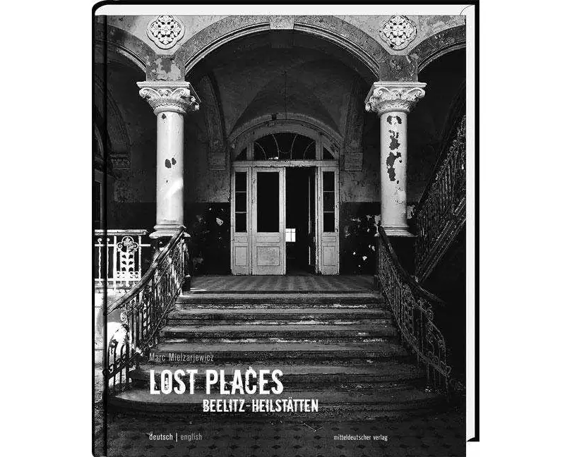 Lost Places Beelitz-Heilstätten