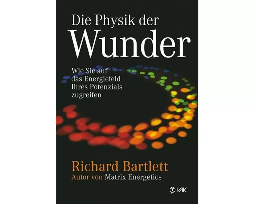 Die Physik der Wunder