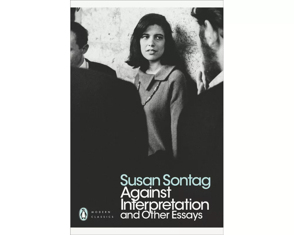 Against Interpretation and Other Essays