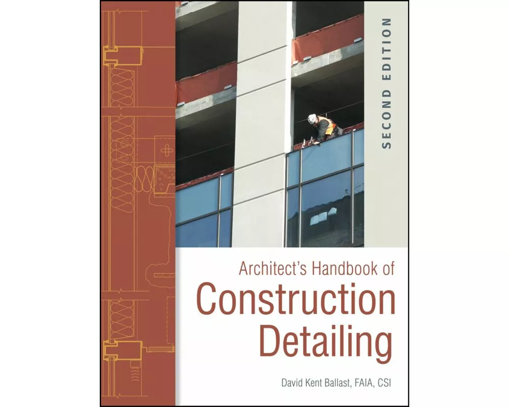 Architect's Handbook of Construction Detailing