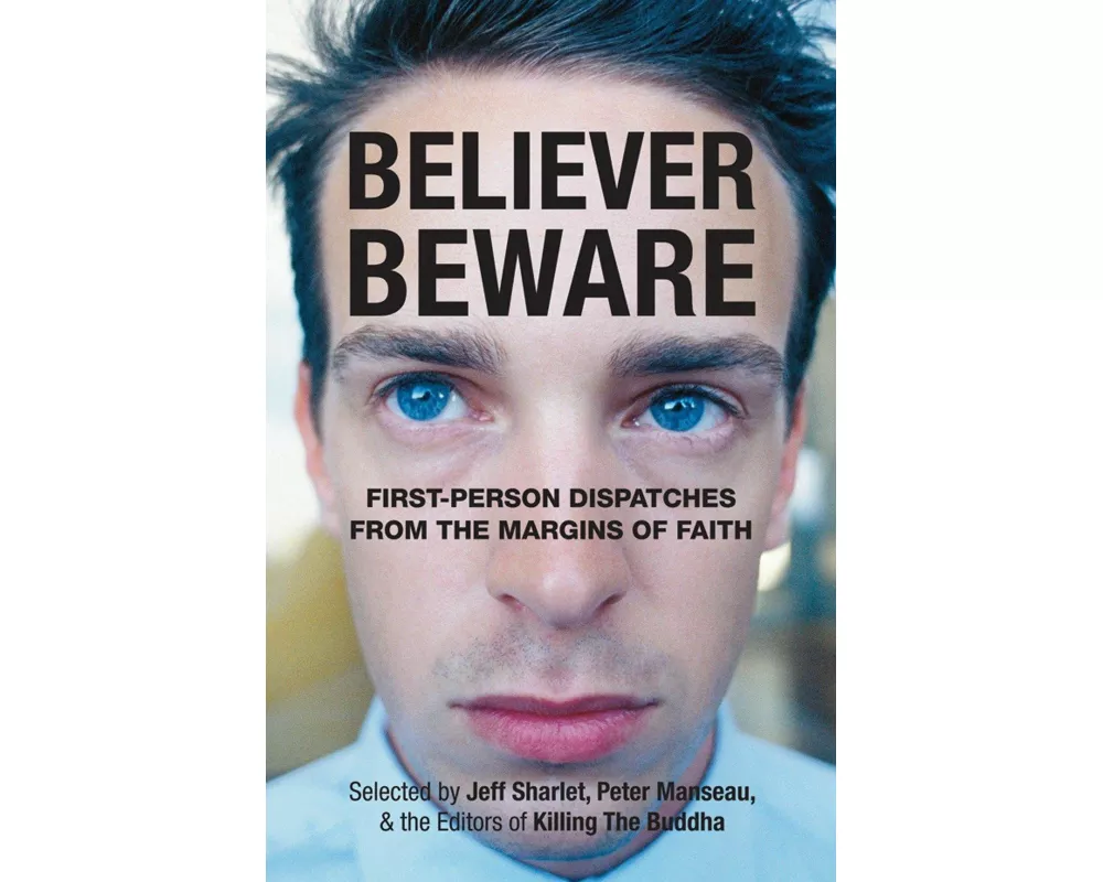 Believer, Beware
