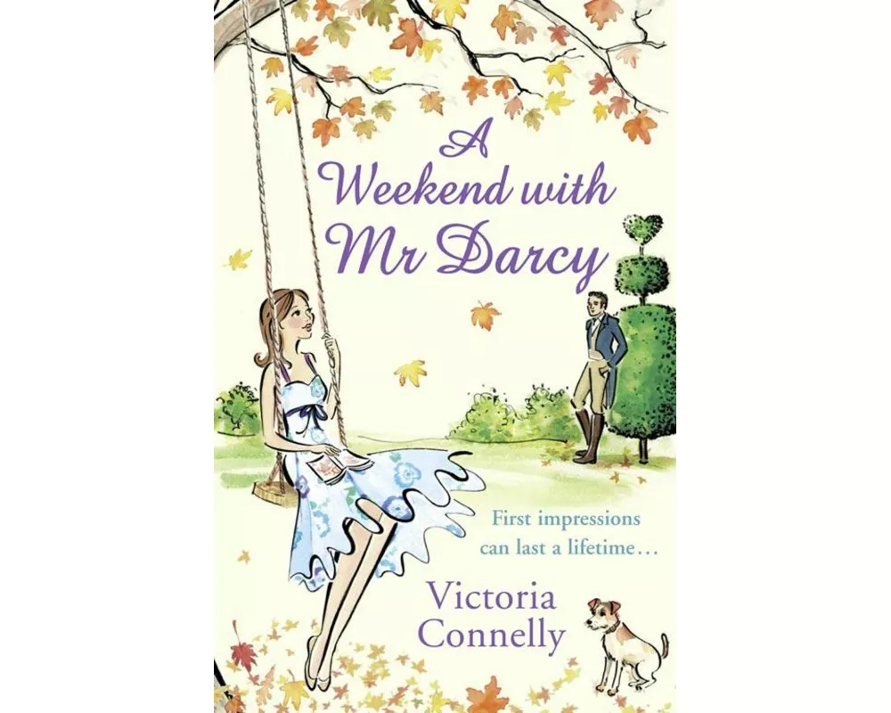 A Weekend With Mr Darcy