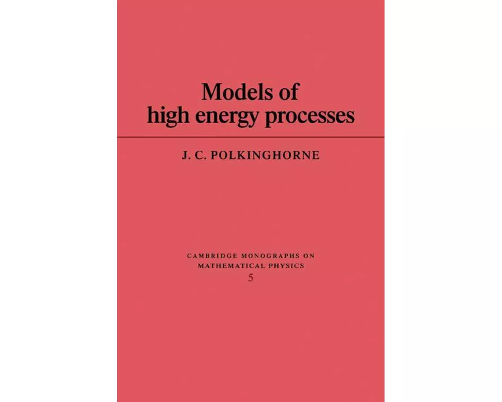 Models of High Energy Processes