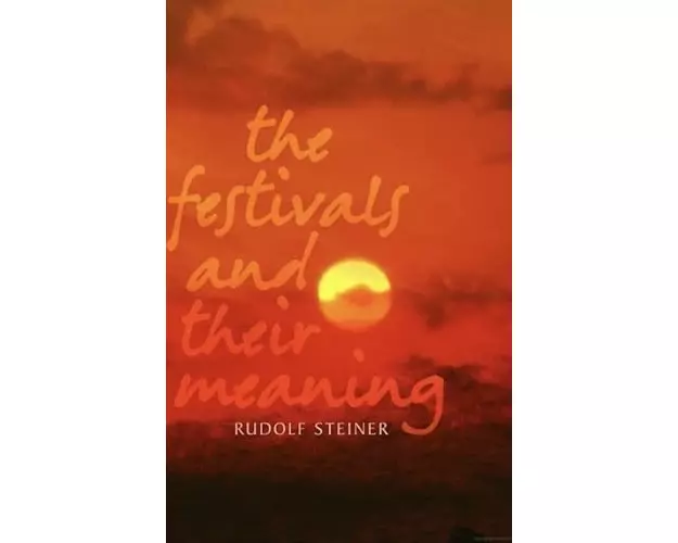 The Festivals and Their Meaning