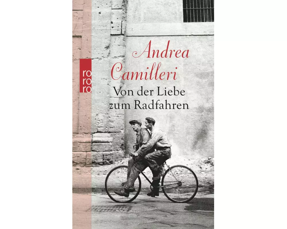 Von der Liebe zum Radfahren