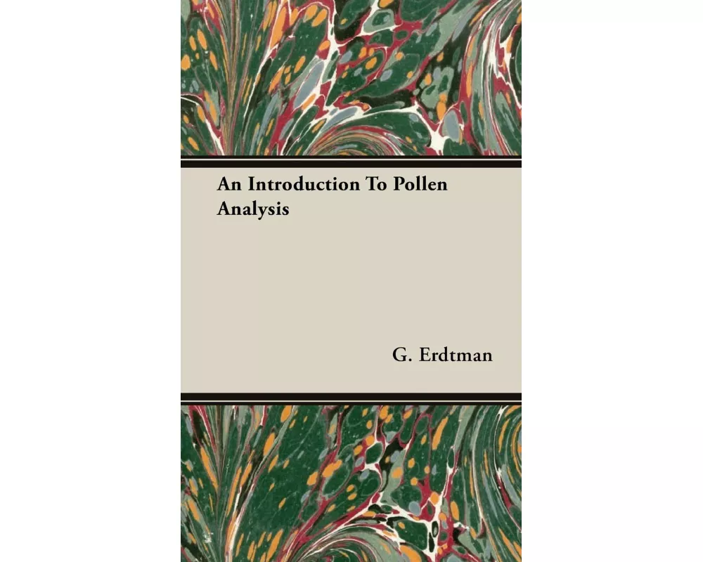 An Introduction to Pollen Analysis