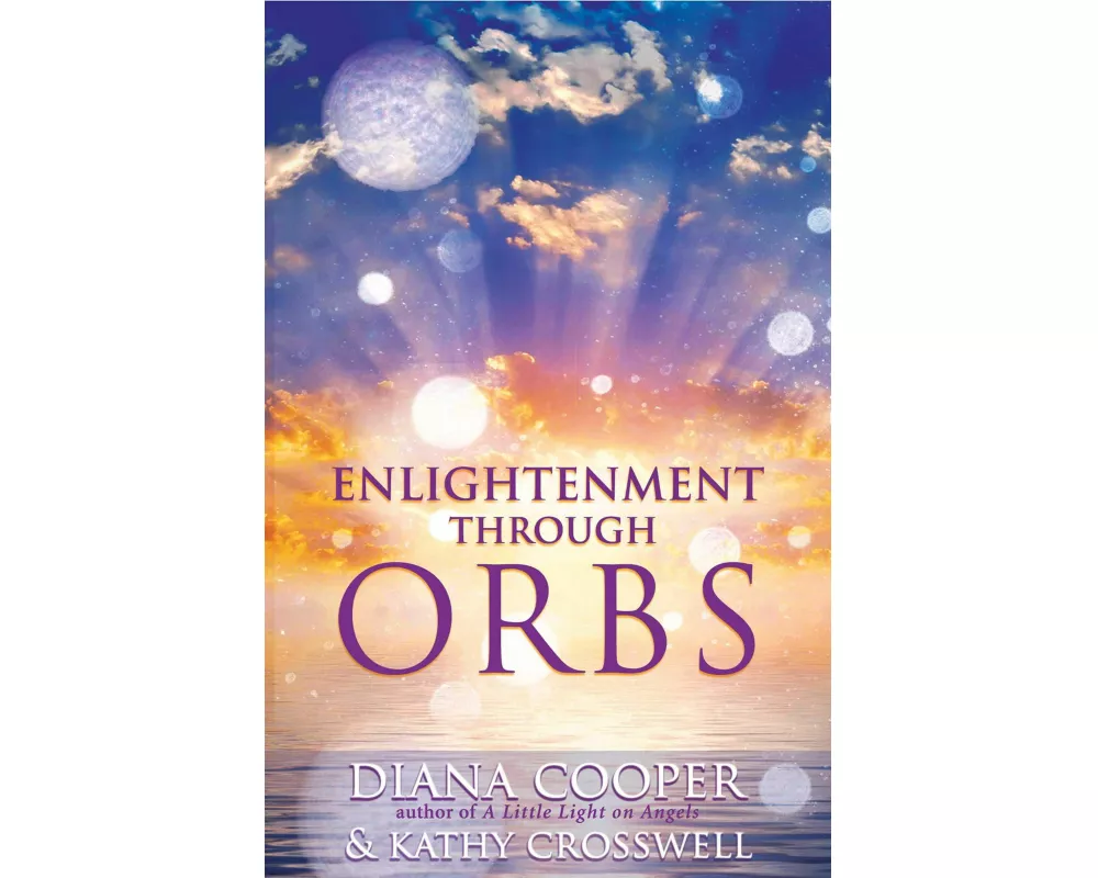 Enlightenment Through Orbs