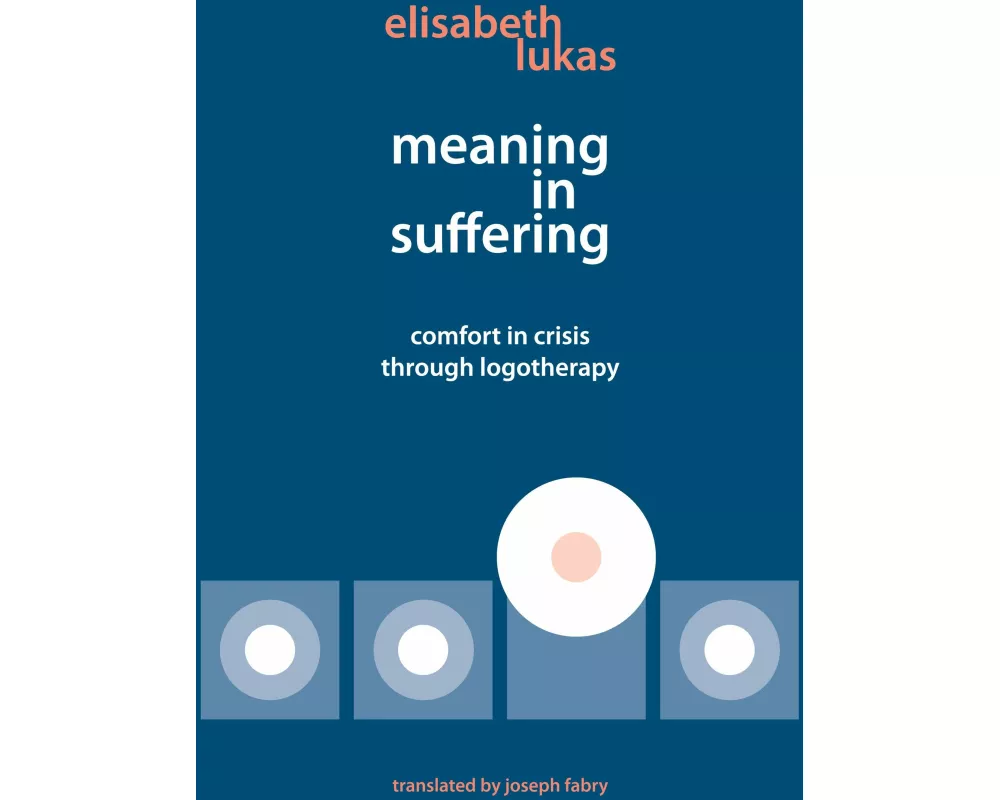 Meaning in Suffering