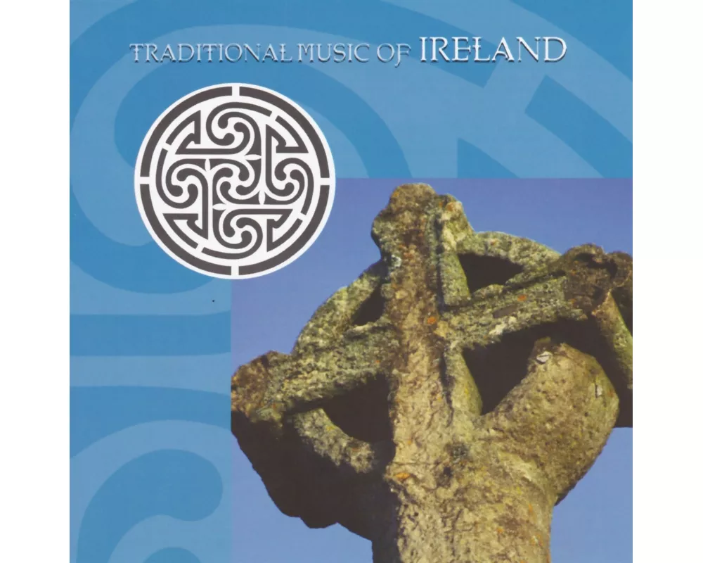 Traditional Music Of Ireland