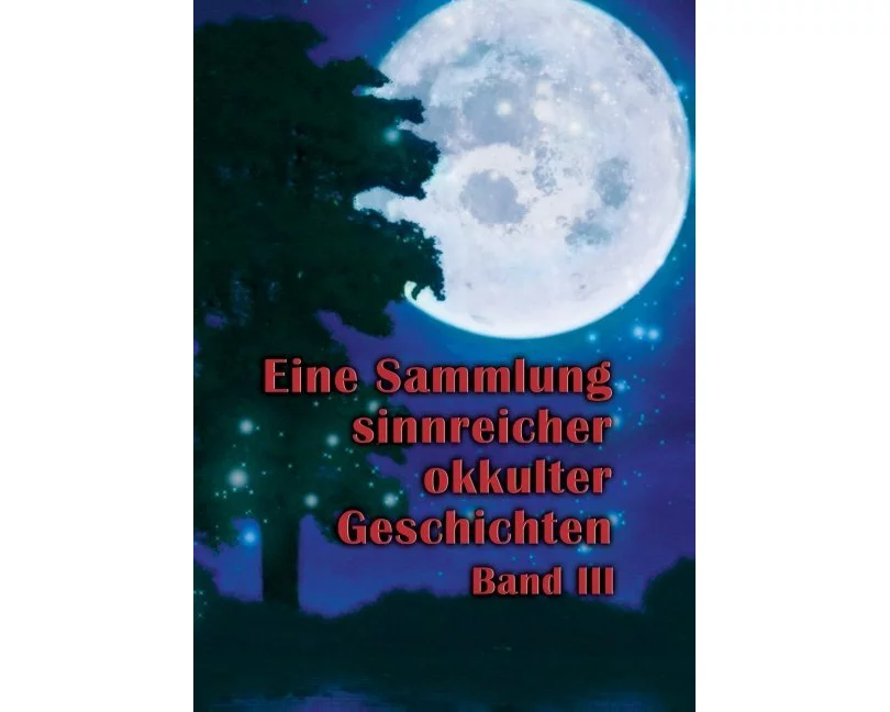 Eine Sammlung sinnreicher okkulter Geschichten