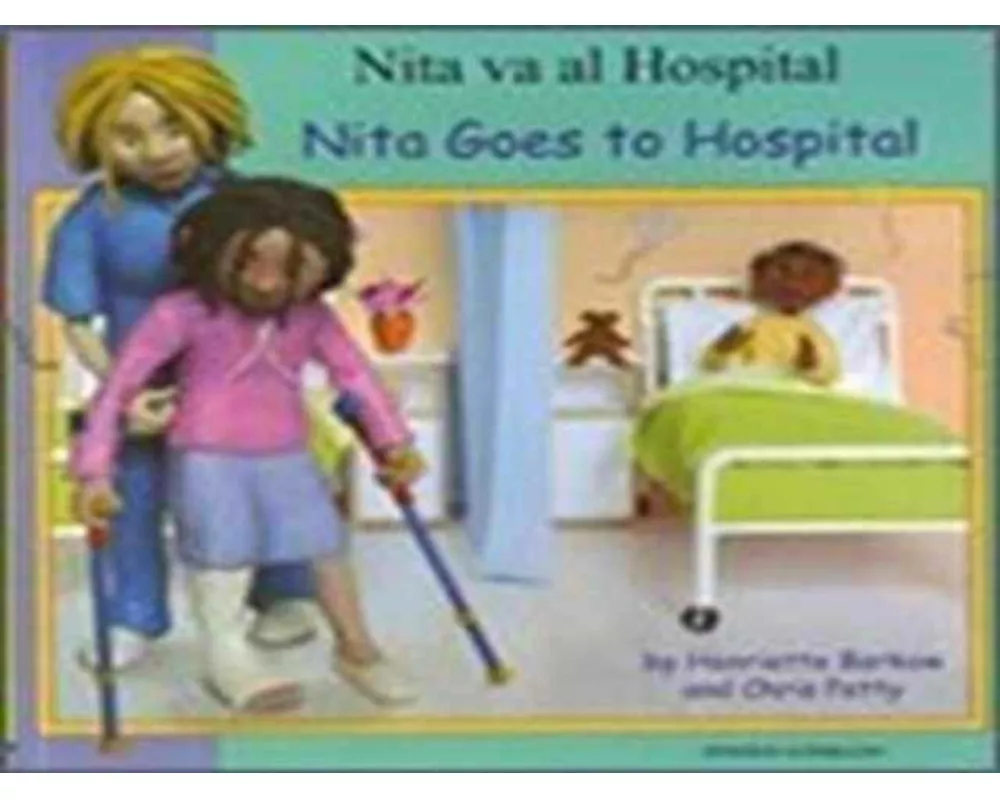 Nita Goes to Hospital in Spanish and English