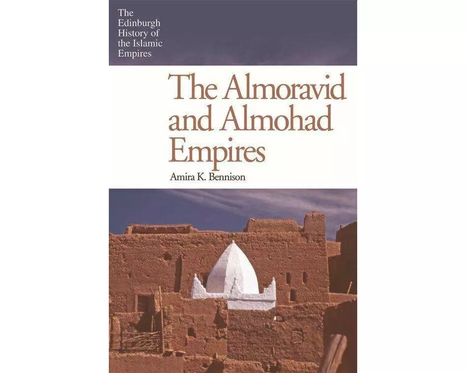 The Almoravid and Almohad Empires