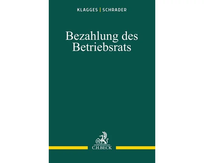Die Vergütung von Betriebsratsmitgliedern
