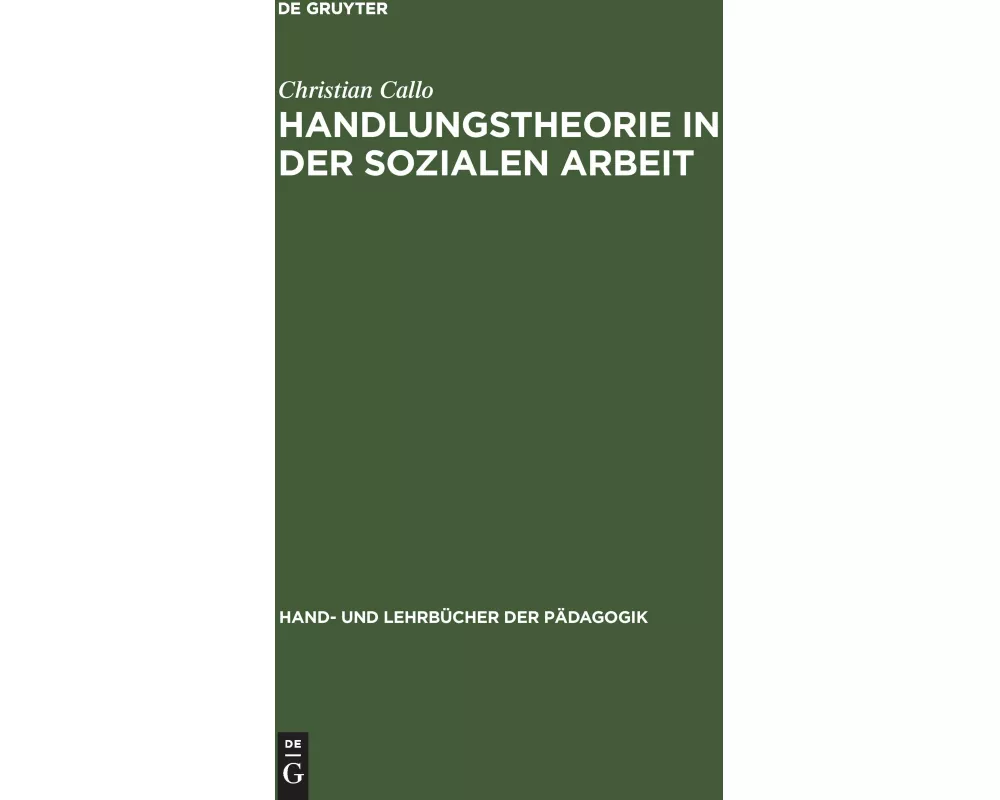 Handlungstheorie in der Sozialen Arbeit