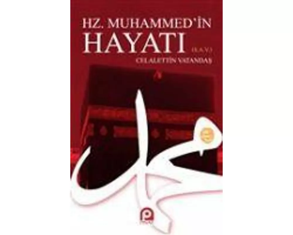 Hz. Muhammedin Hayati