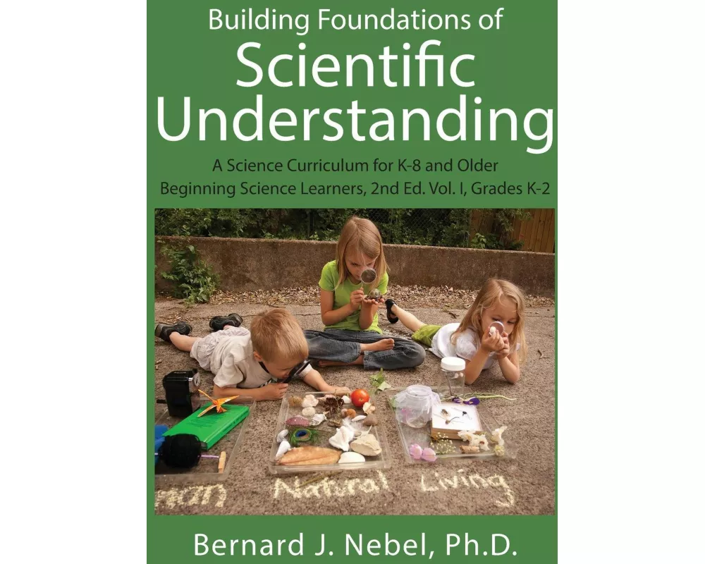 Building Foundations of Scientific Understanding