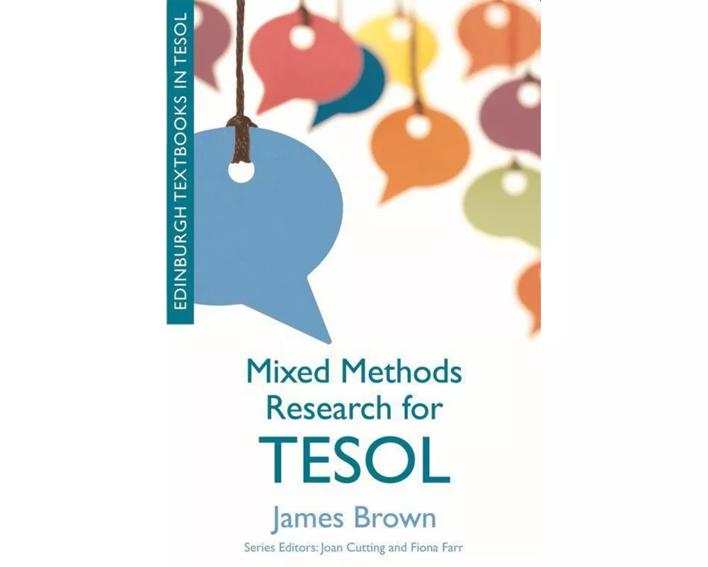 Mixed Methods Research for TESOL