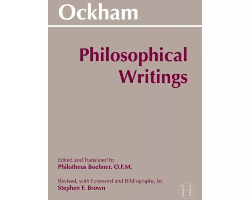 Ockham: Philosophical Writings