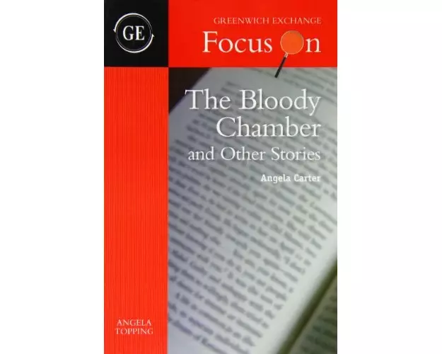 The Bloody Chamber and Other Stories by Angela Carter