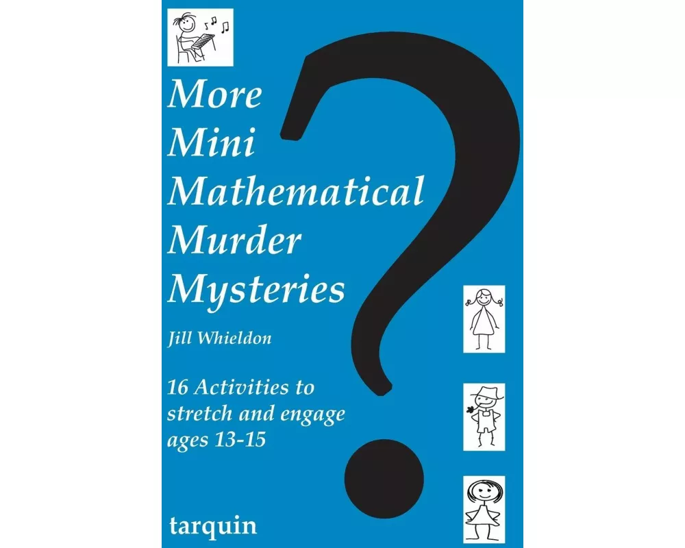 More Mini Mathematical Murder Mysteries