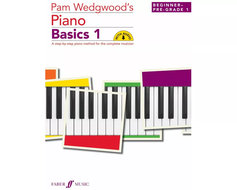 Pam Wedgwood's Piano Basics 1