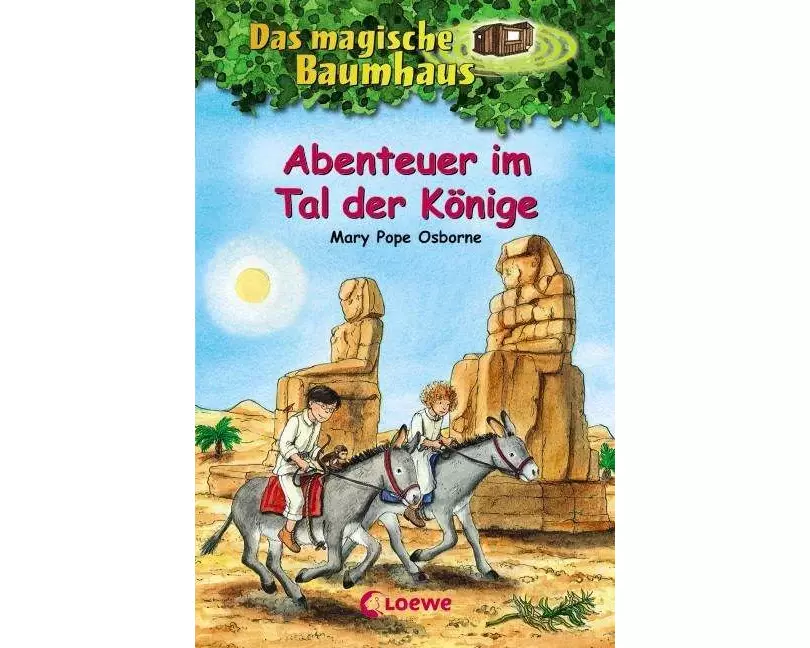 Das magische Baumhaus (Band 49) - Abenteuer im Tal der Könige