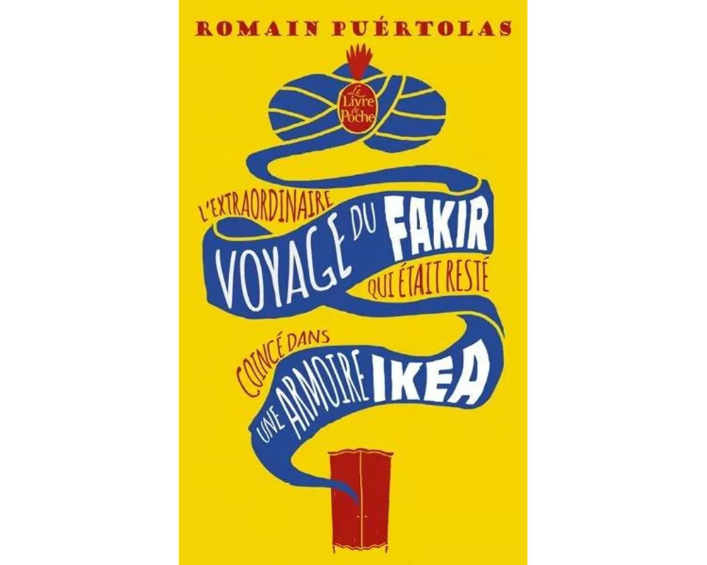 L'extraordinaire voyage du fakir qui était resté coincé dans une armoire Ikea