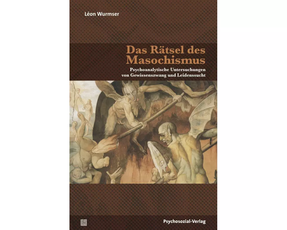 Das Rätsel des Masochismus